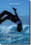 Plivati u monsunskom moru