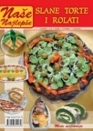 Naše najlepše - Slane torte i rolati br.1