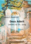 Deus Aderit / Letters to Dr. Jung