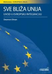 Sve bliža unija - Uvod u evropsku integrаciju