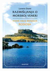 Razmišljanja o morskoj Veneri - vodič kroz krajolik Rodosa