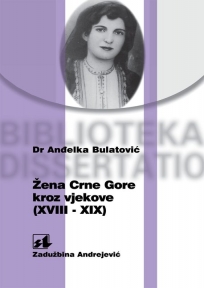 Žena Crne Gore kroz vjekove (XVIII-XIX)