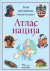 Dečija ilustrovana enciklopedija: Atlas nacija