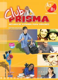 Club Prisma A2/B1, španski jezik za 2. razred srednje škole, udžbenik