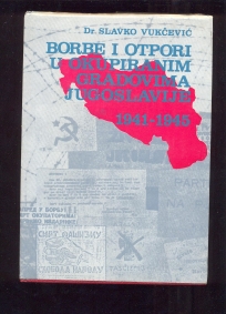 Borbe i otpori u okupiranim gradovima Jugoslavije 1941-1945