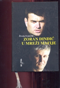 Zoran Djindjic u mrezi mafije
