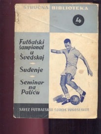 Futbalski šampionat u Švedskoj -suđenje