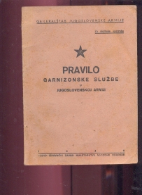 Pravilo garnizonske službe u JA  1946g