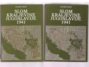 Slom Kraljevine Jugoslavije 1941 