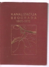 Kanalizacija Beograda 1905-1975 monografija