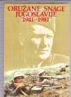 Oružane snage Jugoslavije 1941-1981 