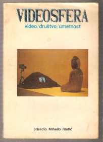 Videosfera video društvo umetnost  (1986)