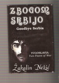 Zbogom Srbijo Goodbye Serbia 