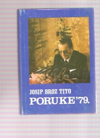 Poruke 1979 Josip Broz Tito 