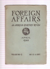 Foreign Affairs  april 1944 