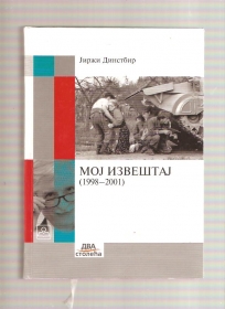 Moj izveštaj (1998 – 2001)
