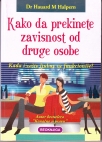 KAKO DA PREKINETE ZAVISNOST OD DRUGE OSOBE