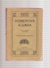 Homerova Ilijada T.Marčetić 1921g 