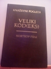 VELIKI KOD(EKS) - Biblija i knjizevnost