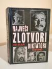 NAJVECI ZLOTVORI DIKTATORI -u istoriji