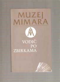 Muzej Mimara vodič po zbirkama 