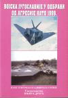 Vojska Jugoslavije u odbrani od agresije NATO 1999. (1-3)