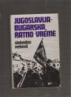 Jugoslavija Bugarska ratno vreme 1941-45 