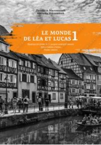 Le monde de Lea et Lucas 1 - radna sveska iz francuskog jezika za peti razred oš