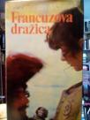 FRANCUZOVA DRAZICA