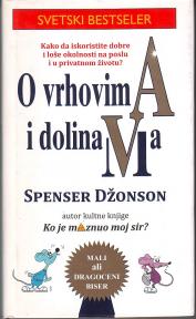 O VRHOVIMA I DOLINAMA