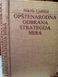 OPSTENARODNA ODBRANA STRATEGIJA MIRA