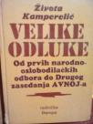 VELIKE ODLUKE