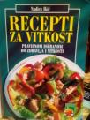 RECEPTI ZA VITKOST