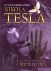 Nikola Tesla - Unutrašnji svet zdravlja - medicina
