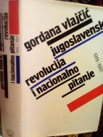 JUGOSLOVENSKA REVOLUCIJA I NACIONALNO PITANJE 1919 - 1927