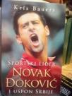 NOVAK DJOKOVIC SPORTSKI LIDER I USPON SRBIJE