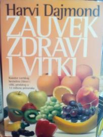 ZAUVEK ZDRAVI I VITKI