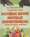 POVIŠEN KRVNI PRITISAK (HIPERTENZIJA)