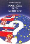 POLITIČKA ELITA SRBIJE I EU