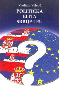 POLITIČKA ELITA SRBIJE I EU