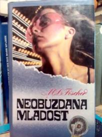 NEOBUZDANA MLADOST