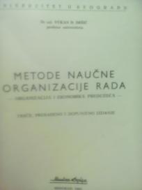 METODE NAUCNE ORGANIZACIJE RADA