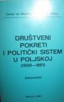  Društveni pokreti i politički sistem u Poljskoj (1956-1981)