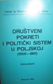  Društveni pokreti i politički sistem u Poljskoj (1956-1981)