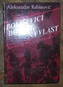 Boljševici dolaze na vlast, revolucija 1917 u Petrogradu