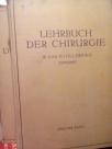 LEHRBUCH DER CHIRURGIE I-II