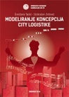 Modeliranje koncepcija city logistike