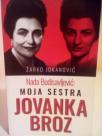 NADA BUDISAVLJEVIC : MOJA SESTRA JOVANKA BROZ