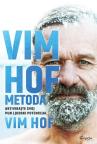 Vim Hof metoda: Aktivirajte vaš pun ljudski potencijal, II izdanje