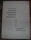 Klinička anamneza internih bolesnika, medicinska terminologija 	